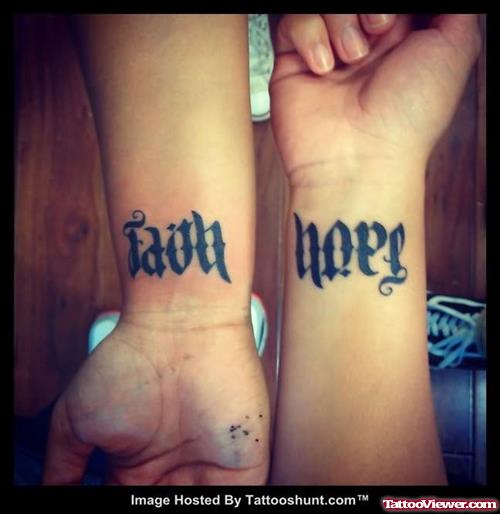 Faith Hope Ambigram Tattoos On Wrist