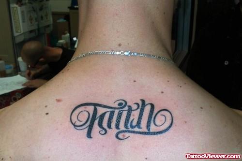Faith Trust Ambigram Tattoo On Upperback