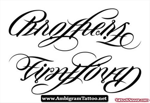 Brothers Ambigram Tattoo Design