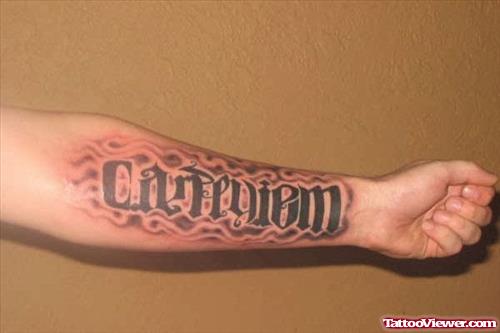 Left Arm Carpe Diem Ambigram Tattoo