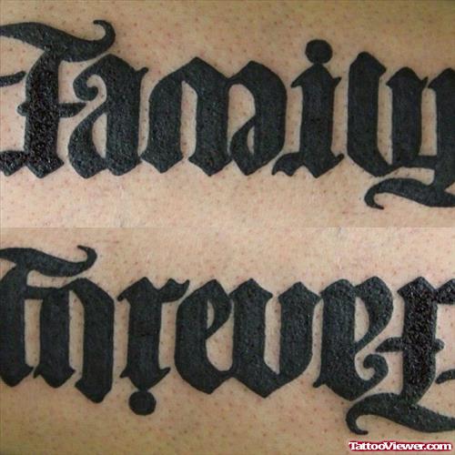 Black Ink Family Forever Ambigram Tattoo