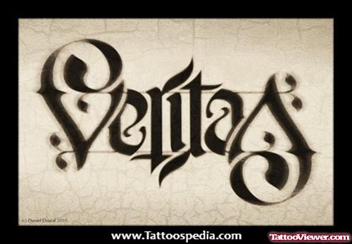 Awesome Veritas Ambigram Tattoo Design