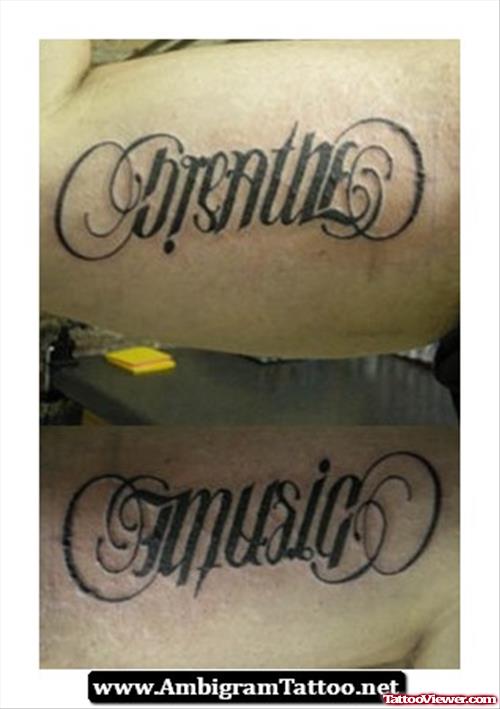 Breathe Music Ambigram Tattoos