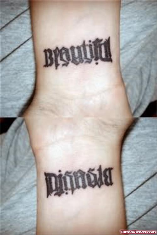Ambigram Tattoos On Wrist