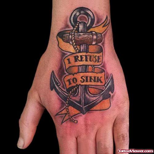 In Refuse To Sink Anchor Tattoo On Left Hand