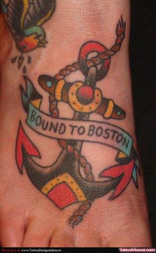 Bound To Boston Anchor Tattoo On Right Foot
