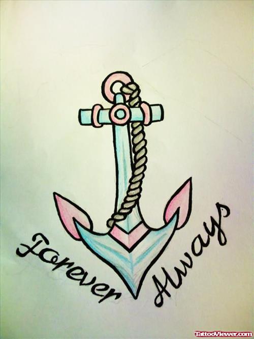 Anchor Tattoo Forever Always