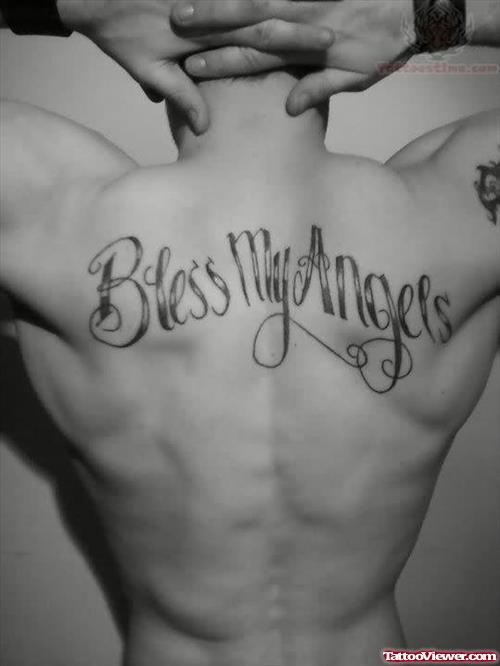 Bless My Angels Tattoo On Upperback
