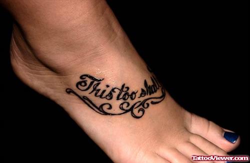 This Too Shall Pass Ankle Tattoo For Girls