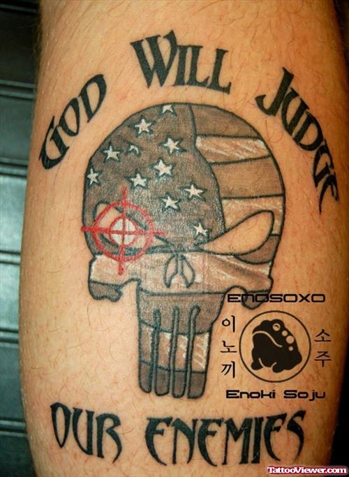 God Will Judge Our Enemies - American Flag Skull Army Tattoo