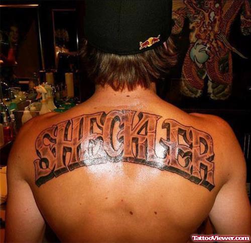 Sheckler Upperback Tattoo For Men