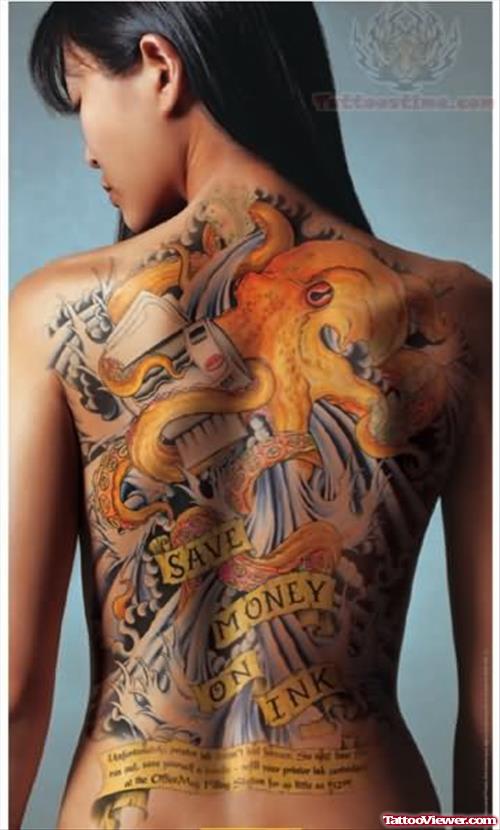 Octopus And Save Money Banner Tattoo On Back