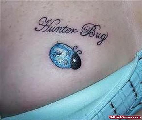 Hunter Bug Tattoo