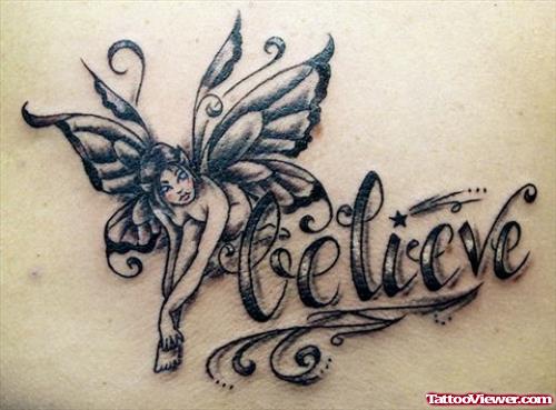 Fairy Butterfly And Believe Grey Ink Tattoo