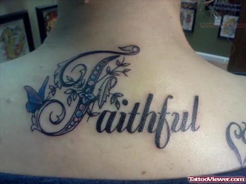 Butterfly And Faithful Tattoo On Upperback