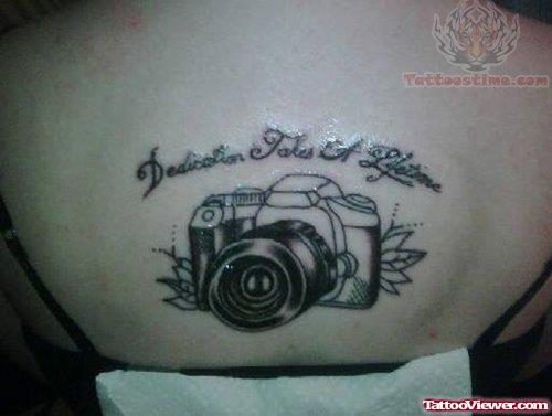 Dedication Takes It Lifetime - Camera Tattoo