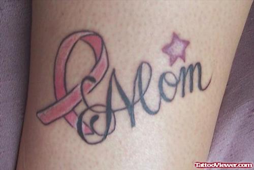 Mom and Pink Ribbon Cancer Tattoo