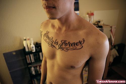 Family Is Forever Chest Tattoo