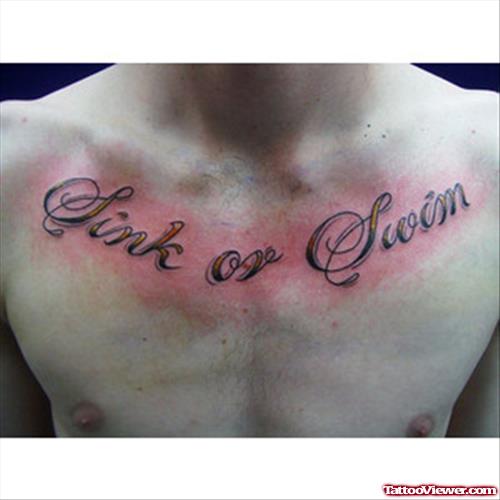 Sink Or Swim Chest Tattoo