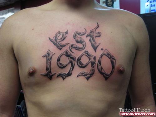 Memorial Year EST 1990 Chest Tattoo