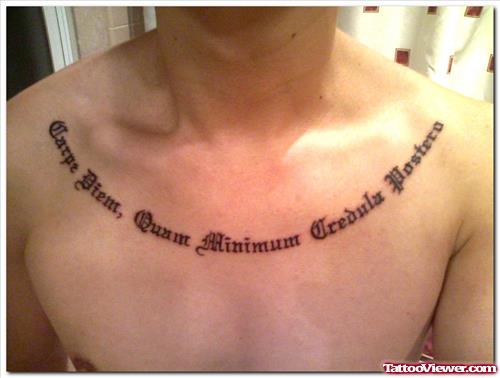 Carpe Diem Ambigram Script Chest Tattoo