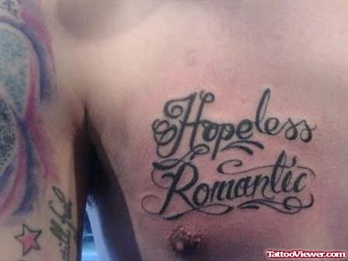 Hopeless Tattoo On Chest