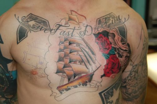 Live Fast Die Fun Color Ink ship Chest Tattoo