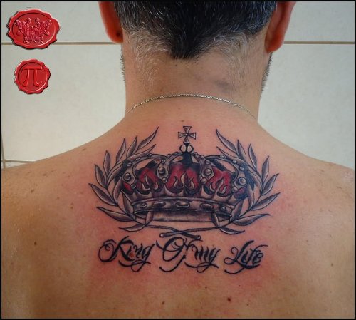 King Of My Life Crown Tattoo On Back