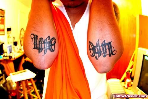 Death Life Tattoo On Arms