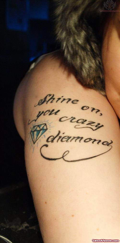 Shine On You Crazy Diamond Tattoo