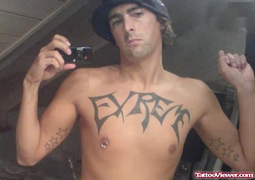 Extreme Word Tattoo On Chest
