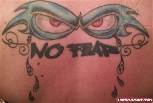 No Fear - Eyes Tattoo On Back