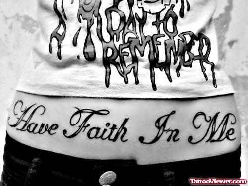 Have Faith In Me Tattoo On Belly