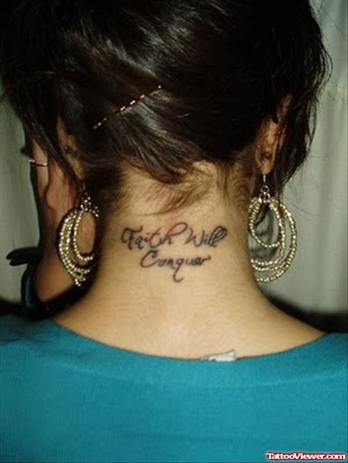 Faith Will Conquer Tattoo On Nape