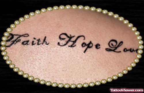 Faith Hope Love Tattoo Design