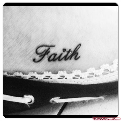 Small Faith Word Tattoo On Foot