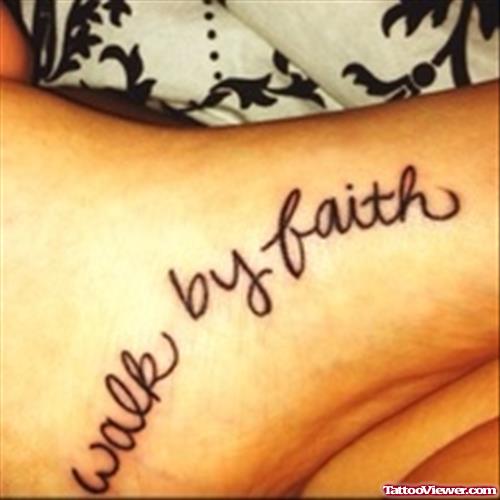 Left Foot Walk By Faith Tattoo