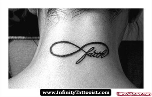 Infinity Faith Tattoo On Girl Back Neck