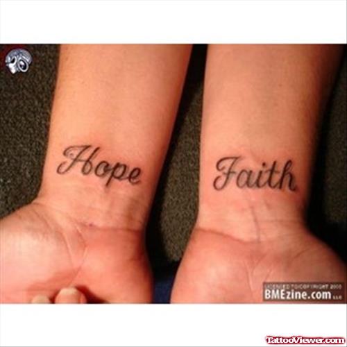 Words Hope And Faith Tattoos On Wrists