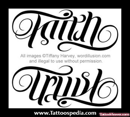 Trust And Faith Tattoo Designs