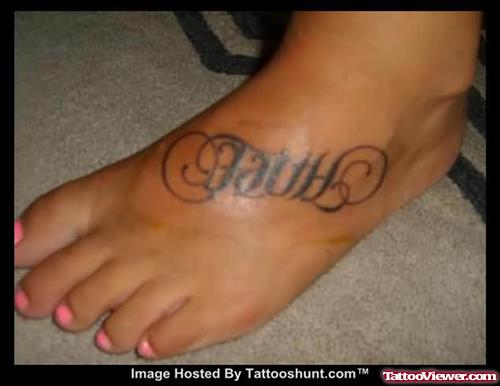 Left Foot Ambigram Faith Tattoo