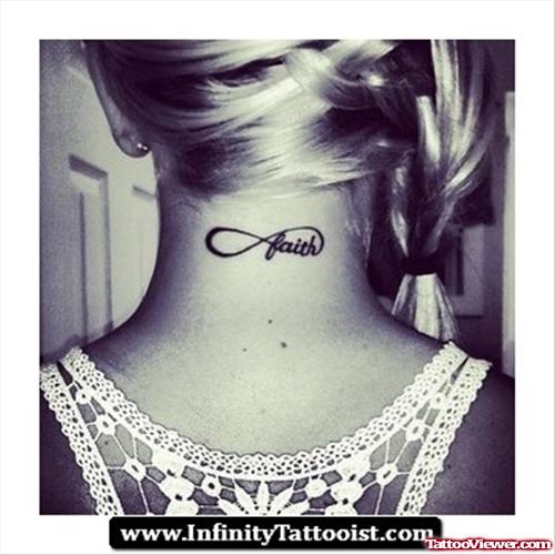 Back Neck Infinity Faith Tattoo For Girls