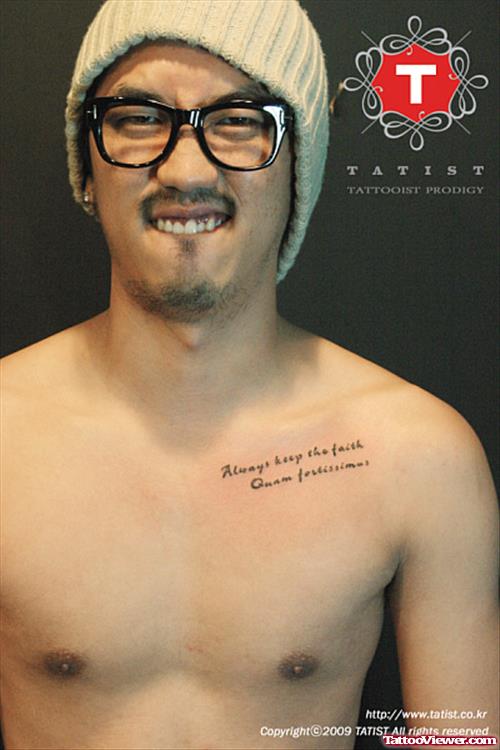 Men With Faith Quote Tattoo On Chest