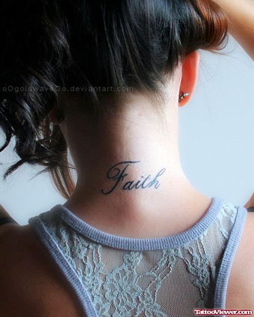 Girl Back Neck Faith Tattoo