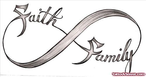 Infinity Symbol With Family Faith Tattoo Design
