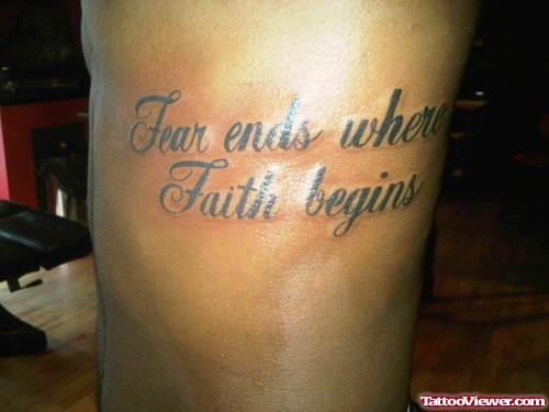 Fear Ends Where Faith Begins Tattoo On Side Rib