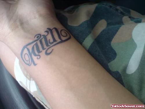 Awesome Faith Tattoo On Wrist