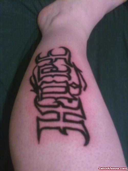 Ambigram Hope Faith Tattoo On Leg