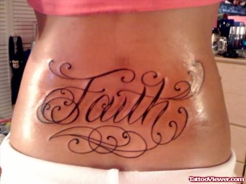 Faith Tattoo On Back Waist