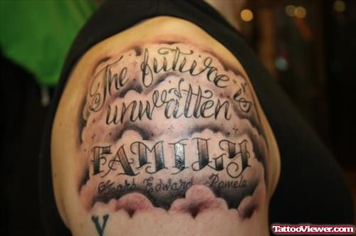 Unwritten Family Tattoo On Shoulder